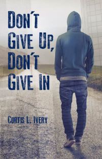 Book Cover for A Young Man Builds His Life by Curtis L Ivery