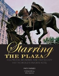 Book Cover for Starring the Plaza by Patty Farmer