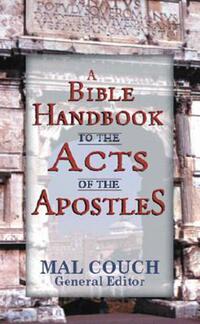 Book Cover for A Bible Handbook to the Acts of the Apostles by Robert B Chisholm