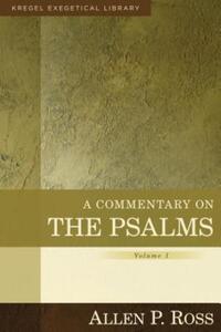 Book Cover for Commentary on the Psalms by Allen P Ross