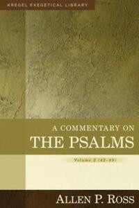 Book Cover for A Commentary on the Psalms by Allen P Ross