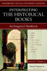 Book Cover for Interpreting the Historical Books by Robert B Chisholm
