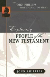 Book Cover for Exploring People of the New Testament by John Phillips