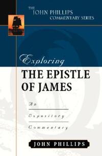 Book Cover for Exploring the Epistle of James by John Phillips