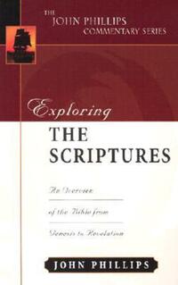 Book Cover for Exploring the Scriptures by John Phillips