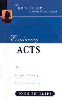 Book Cover for Exploring Acts by John Phillips