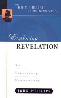 Book Cover for Exploring Revelation by John Phillips