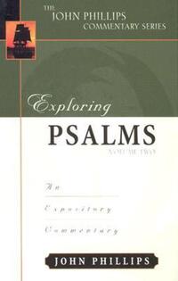 Book Cover for Exploring Psalms by John Phillips