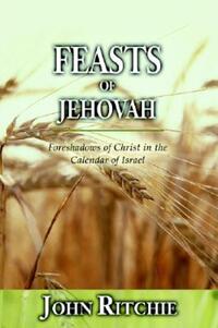 Book Cover for Feasts of Jehovah by John Ritchie