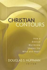 Book Cover for Christian Contours by Douglas S Huffman