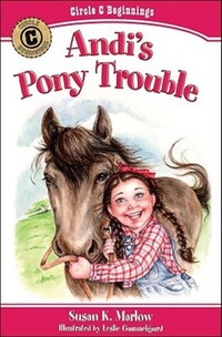Book Cover for Andi's Pony Trouble by Susan K Marlow, Leslie Gammelgaard