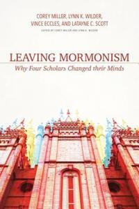 Book Cover for Leaving Mormonism by Lynn K Wilder, Vince Eccles