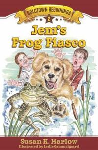 Book Cover for Jem's Frog Fiasco by Susan K Marlow