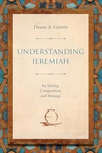 Book Cover for Understanding Jeremiah by Duane A Garrett