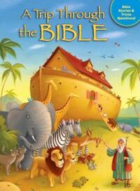 Book Cover for A Trip Through the Bible by Mr Tracy Harrast
