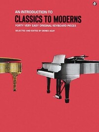 Book Cover for Classics to Moderns Easy Piano Songbook 40 Beginner-Friendly Keyboard Sheet Music by Handel Haydn Schumann and More Timeless Collection from the Music for Millions Series by Hal Leonard Corp