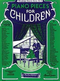 Book Cover for Piano Pieces for Children (Everybody's Favorite Series, No. 3) - Beginner Piano Book for Kids With 100 Compositions - Popular Piano Sheet Music by Hal Leonard Corp