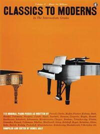 Book Cover for Classics to Moderns in the Intermediate Grade (Music for Millions, Vol 37) - Piano Sheet Music Book for Kids - Adult Piano Book With Effective Exercises - Clear & Easy to Read Sheet Music for Piano by Hal Leonard Corp