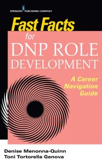 Book Cover for Fast Facts for DNP Role Development by Denise MenonnaQuinn, Toni Tortorella Genova