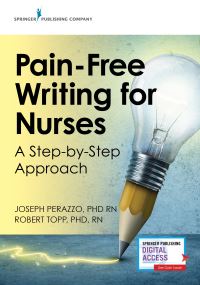 Book Cover for Pain-Free Writing for Nurses by Joseph Perazzo, Robert Topp