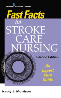 Book Cover for Fast Facts for Stroke Care Nursing by Kathy Morrison