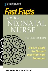Book Cover for Fast Facts for the Neonatal Nurse by Michele R Davidson