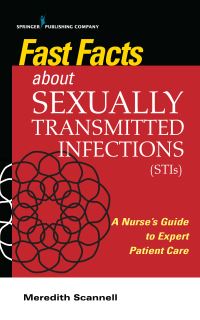 Book Cover for Fast Facts About Sexually Transmitted Infections (STIs) by Meredith J Scannell