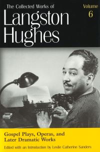 Book Cover for Gospel Plays, Operas, and Later Dramatic Works by Langston Hughes