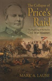 Book Cover for The Collapse of Price's Raid by Mark A Lause
