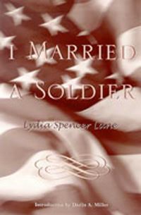 Book Cover for I Married a Soldier by Lydia Spencer Lane