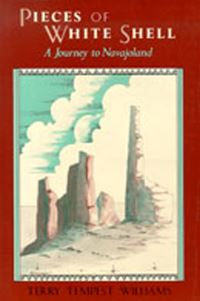 Book Cover for Pieces of White Shell by Terry Tempest Williams