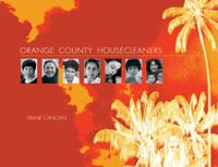 Book Cover for Orange County Housecleaners by Frank Cancian, Julieta Noemi Lopez