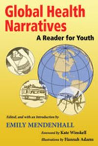 Book Cover for Global Health Narratives by Emily Mendenhall