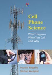 Book Cover for Cell Phone Science by Michele Sequeira, Michael Westphal