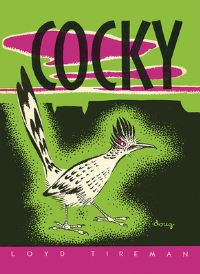 Book Cover for Cocky by L S Tireman, Evelyn Yrisarri