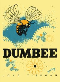 Book Cover for Dumbee by L S Tireman, Evelyn Yrisarri