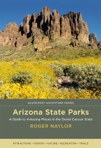 Book Cover for Arizona State Parks by Roger Naylor
