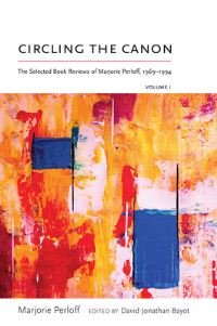 Book Cover for Circling the Canon by Marjorie Perloff