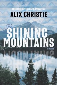 Book Cover for The Shining Mountains by Alix Christie