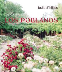 Book Cover for The Gardens of Los Poblanos by Judith Phillips