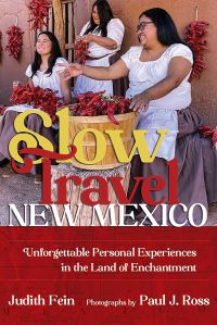 Book Cover for Slow Travel New Mexico by Judith Fein