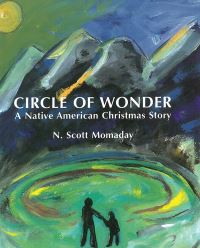 Book Cover for Circle of Wonder by N Scott Momaday