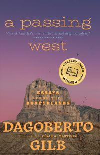 Book Cover for A Passing West by Dagoberto Gilb