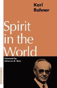 Book Cover for Spirit in the World by Karl Rahner