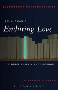 Book Cover for Ian McEwan's Enduring Love by Roger Clark, Andy Gordon