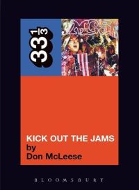 Book Cover for Kick Out the Jams by Don McLeese