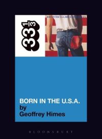 Book Cover for Born in the U.S.A by Geoffrey Himes