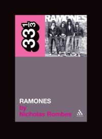 Book Cover for Ramones by Nicholas Rombes