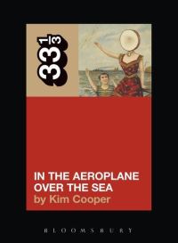 Book Cover for In the Aeroplane Over the Sea by Kim Cooper