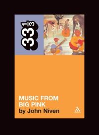 Book Cover for Music from Big Pink by John Niven